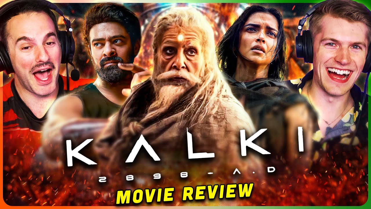 KALKI 2898 AD Movie Review! | Non Spoiler | Prabhas | Amitabh | Kamal Haasan | Deepika | Nag Ashwin