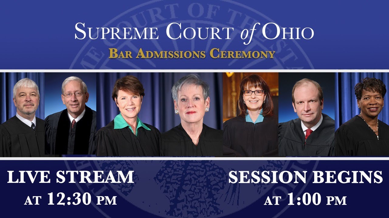 Supreme Court of Ohio Admission to the Bar - May 11, 2020