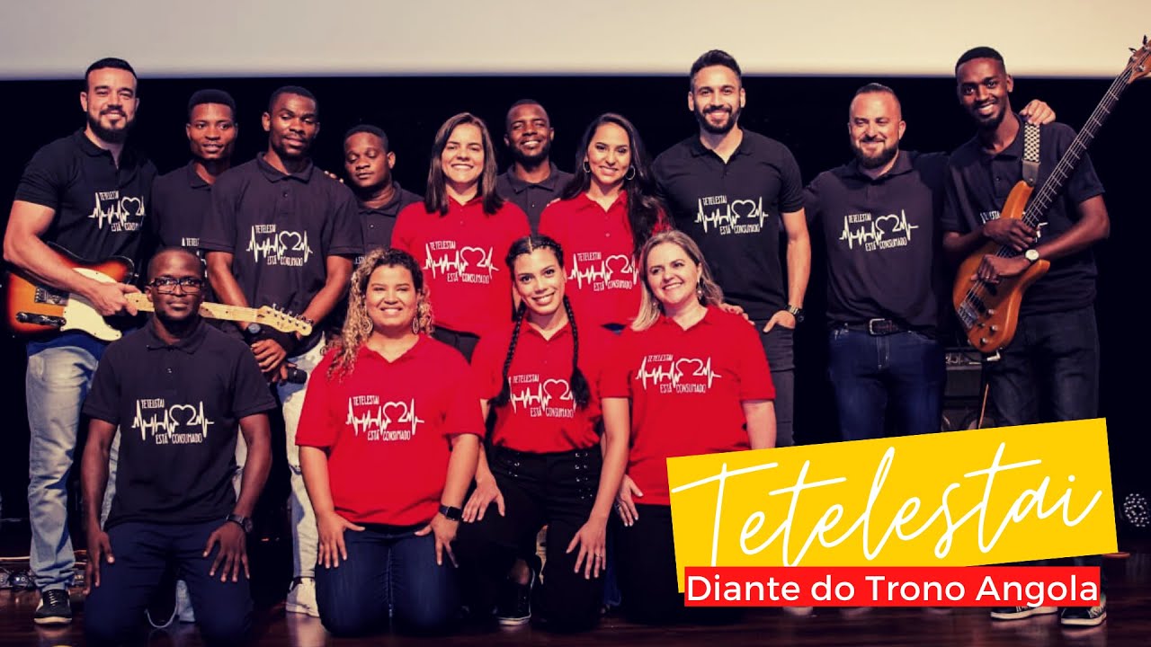 TETELESTAI (Umbundu) - Diante do Trono Angola
