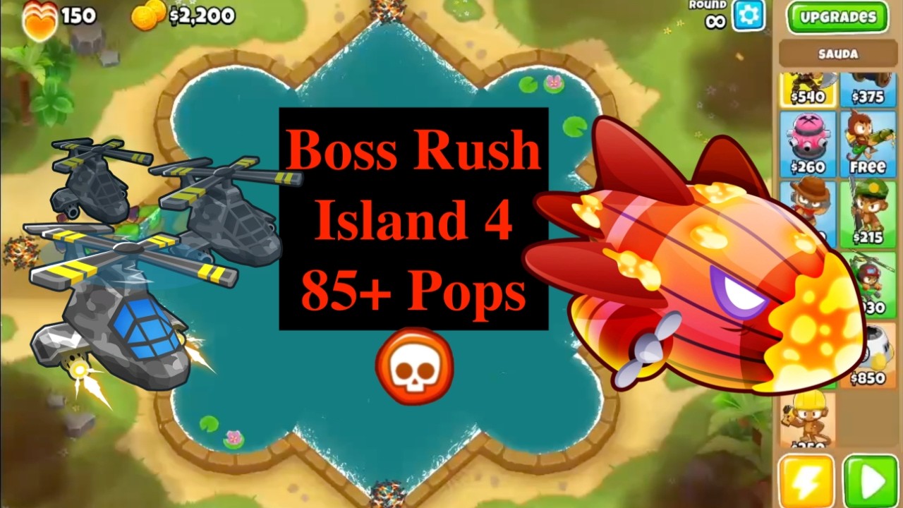 BTD 6 Boss Rush Island 4 | Pops 85+ | Blastapopoulos | Voiceover | BTD6 Boss Rush Tutorial