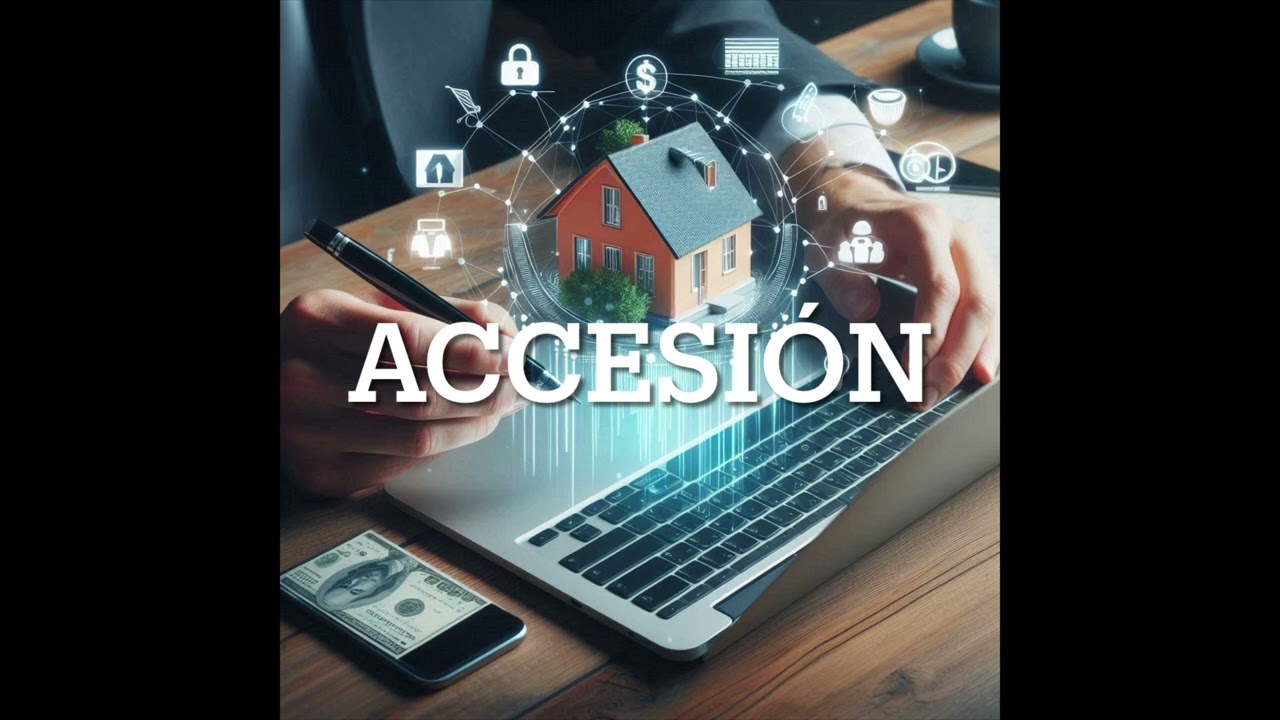 &iquest;Qu&eacute; es la Accesi&oacute;n? Derecho Civil