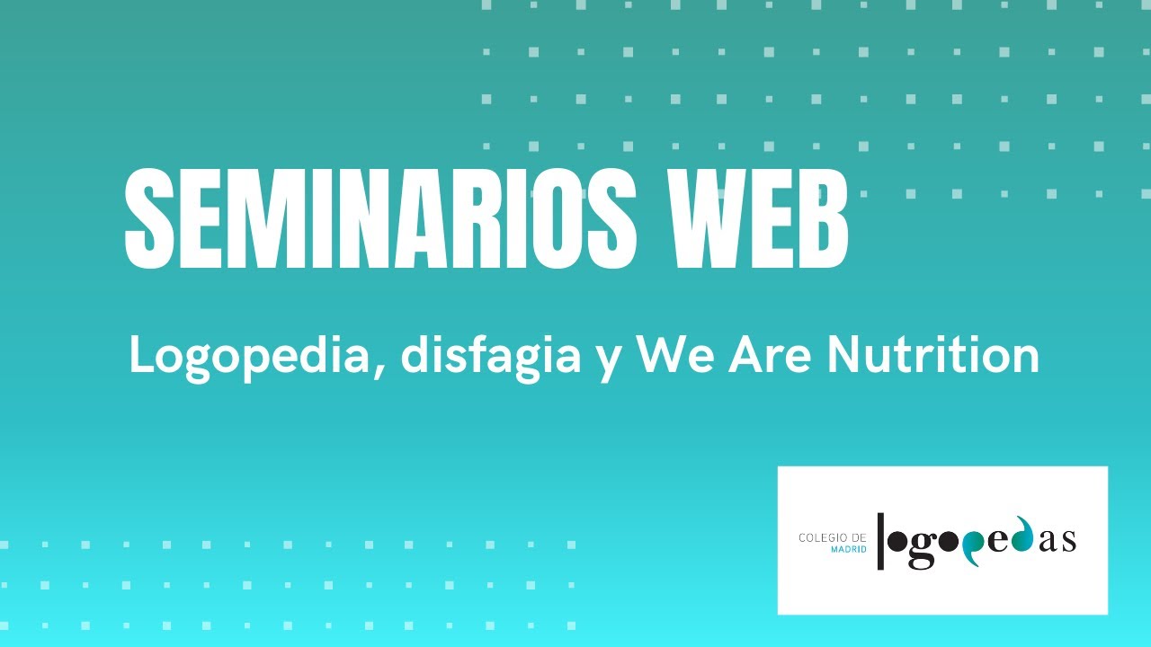 Logopedia, disfagia y We Are Nutrition
