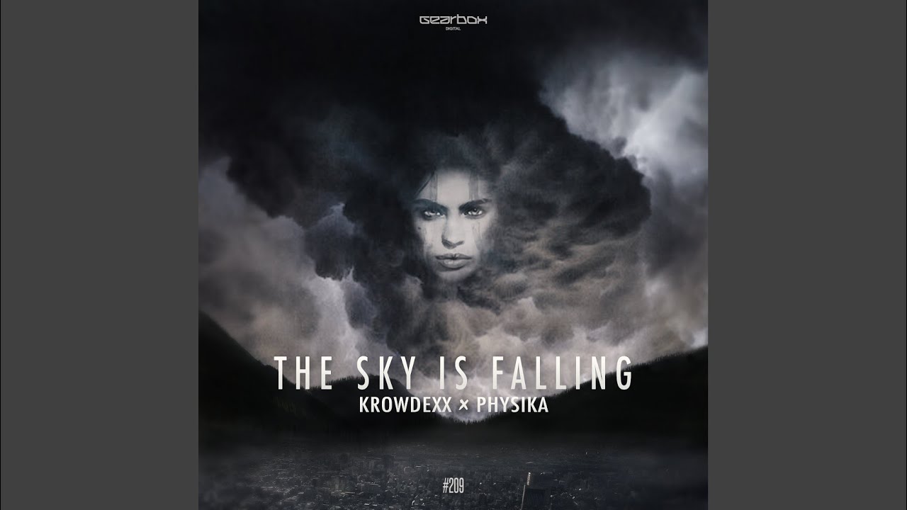 The Sky Is Falling (Original Mix)