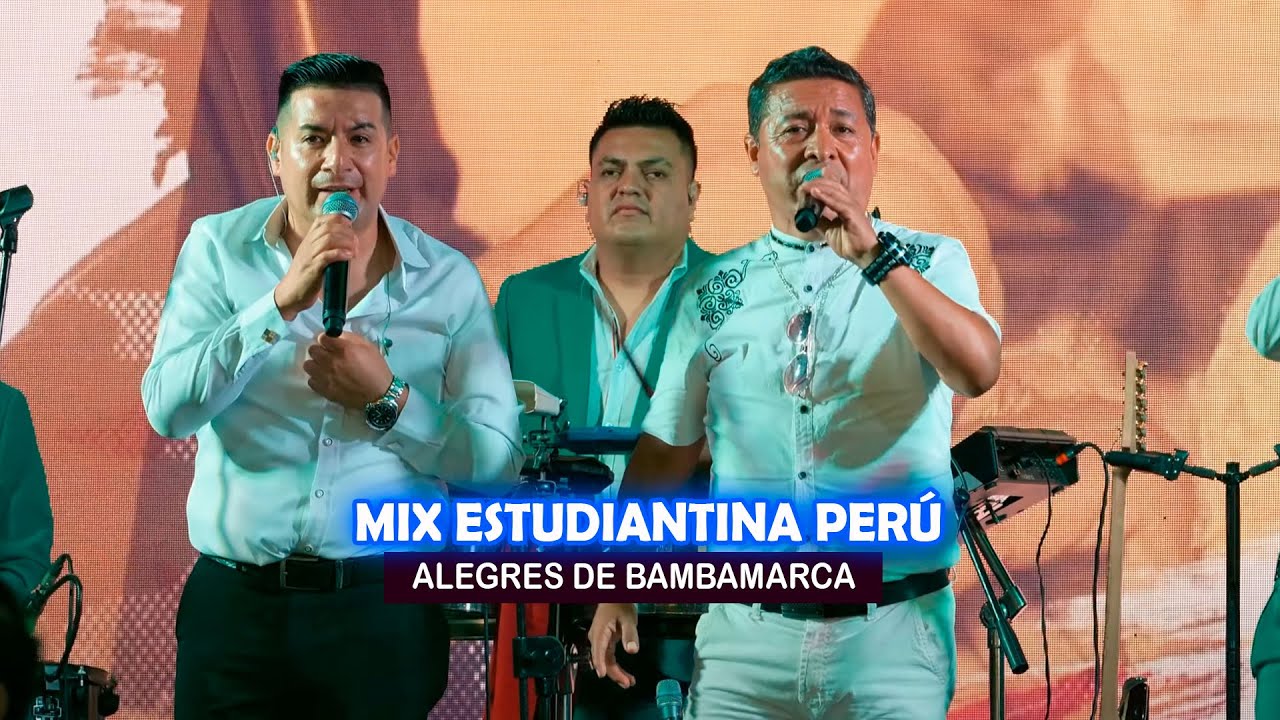 ALEGRES DE BAMBAMARCA  - MIX ESTUDIANTINA  -  Bodas de Papel Javier y Mirian 2025