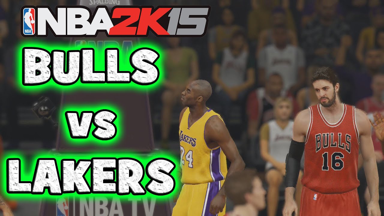 NBA 2k15 XBOX ONE Gameplay: Los Angeles Lakers vs Chicago Bulls [HD]