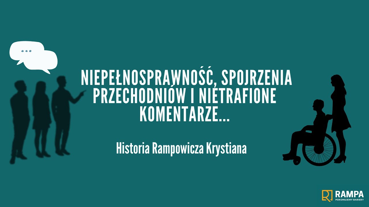 Niepełnosprawność- spojrzenia przechodniów i nietrafione komentarze...