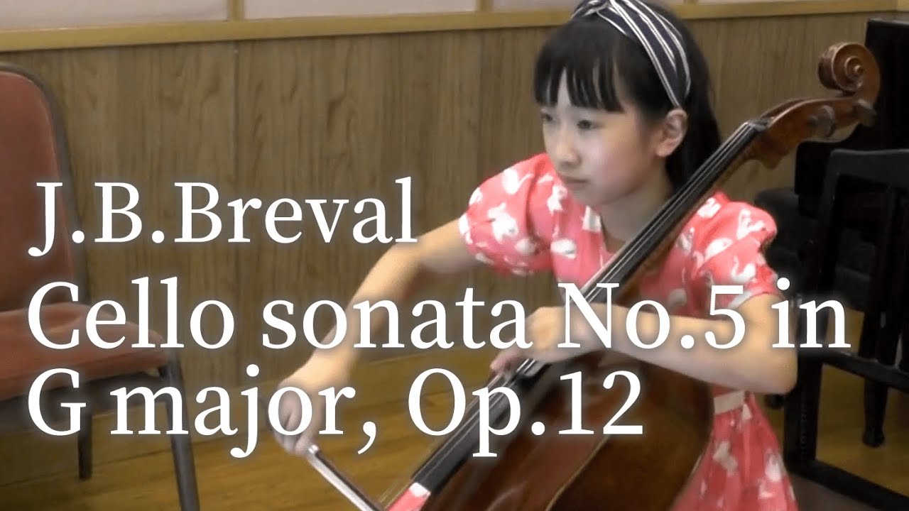 J.B.Breval / Cello sonata No.5 in G major, Op12　J.B.ブレバール / チェロソナタ 第5番 ト長調