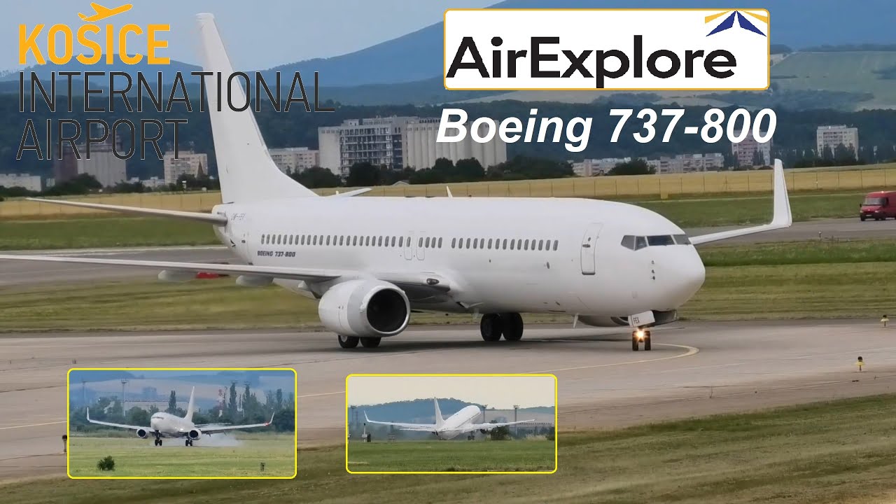Boeing 737-800 AirExplore 🇸🇰 ▲ Košice Int. Airport 1.7.2021 ▲ Landing, Engine Start-up, Take off