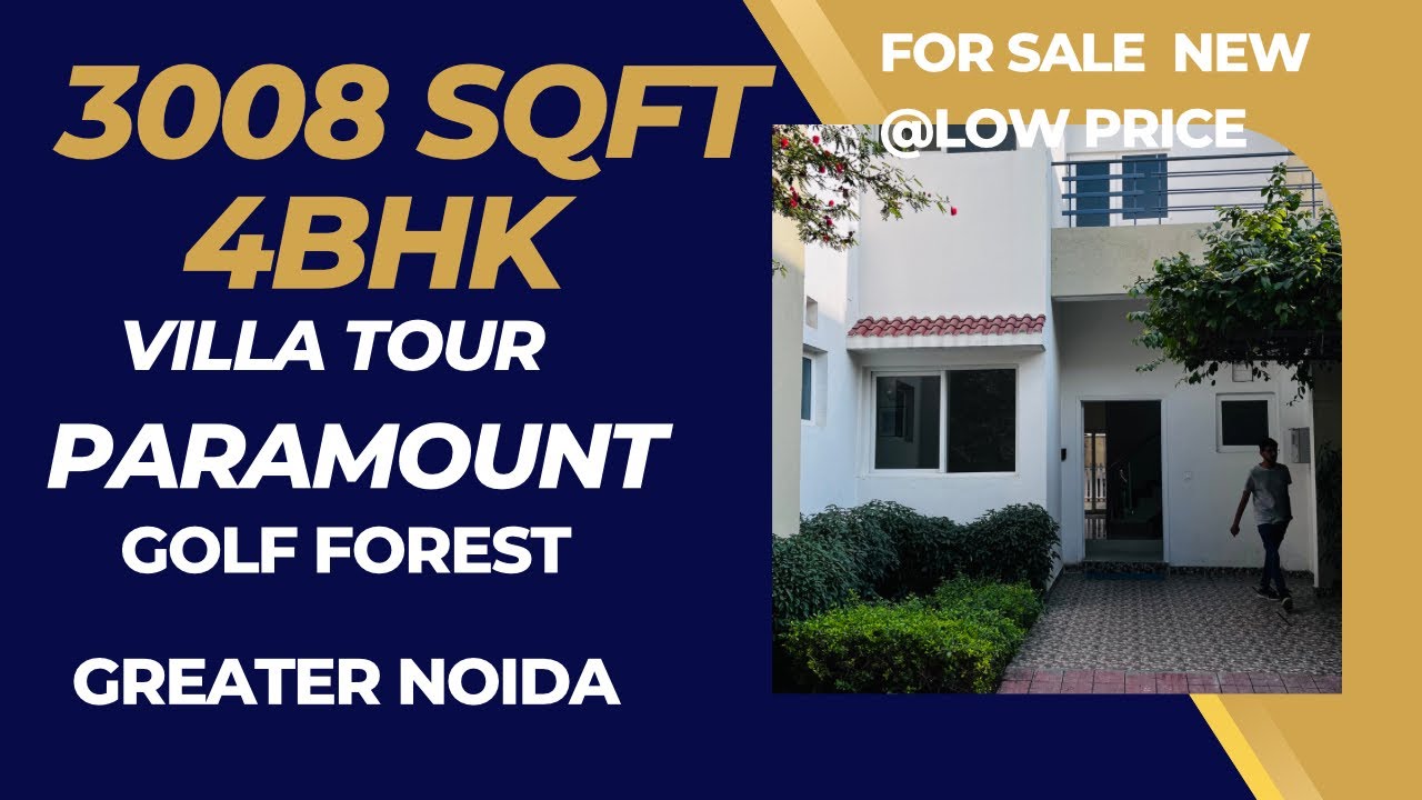 3008 SQ. FT. Villa tour @Paramount Golfforeste Greater Noida UP