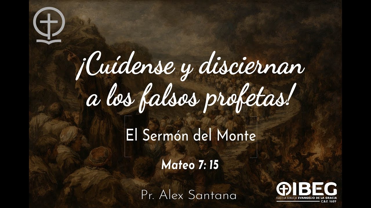 ¡CUÍDENSE Y DISCIERNAN A LOS FALSOS PROFETAS! | Mat. 7:15| Pr. Alex Santana