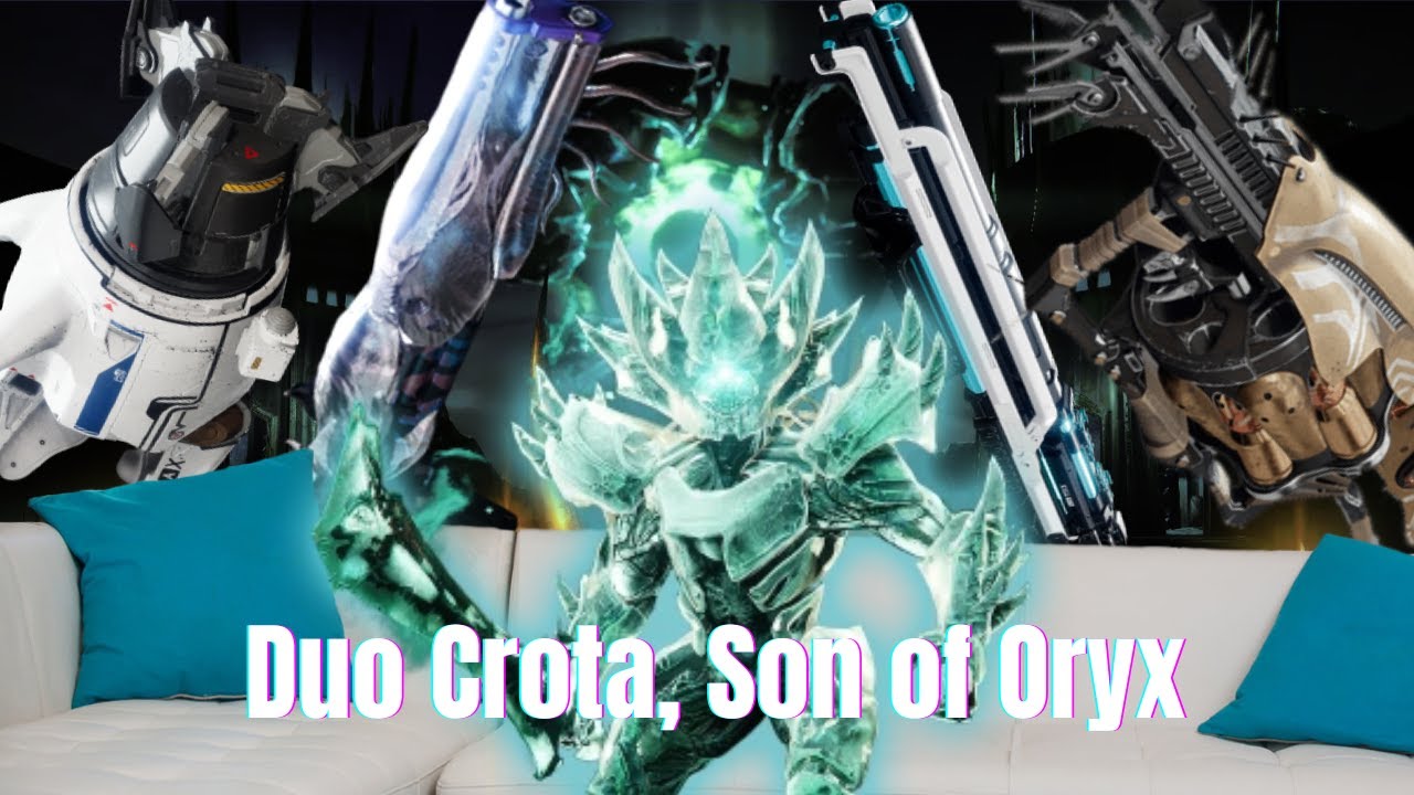 duo crota, son of oryx (one phase, no oversoul, season 22)