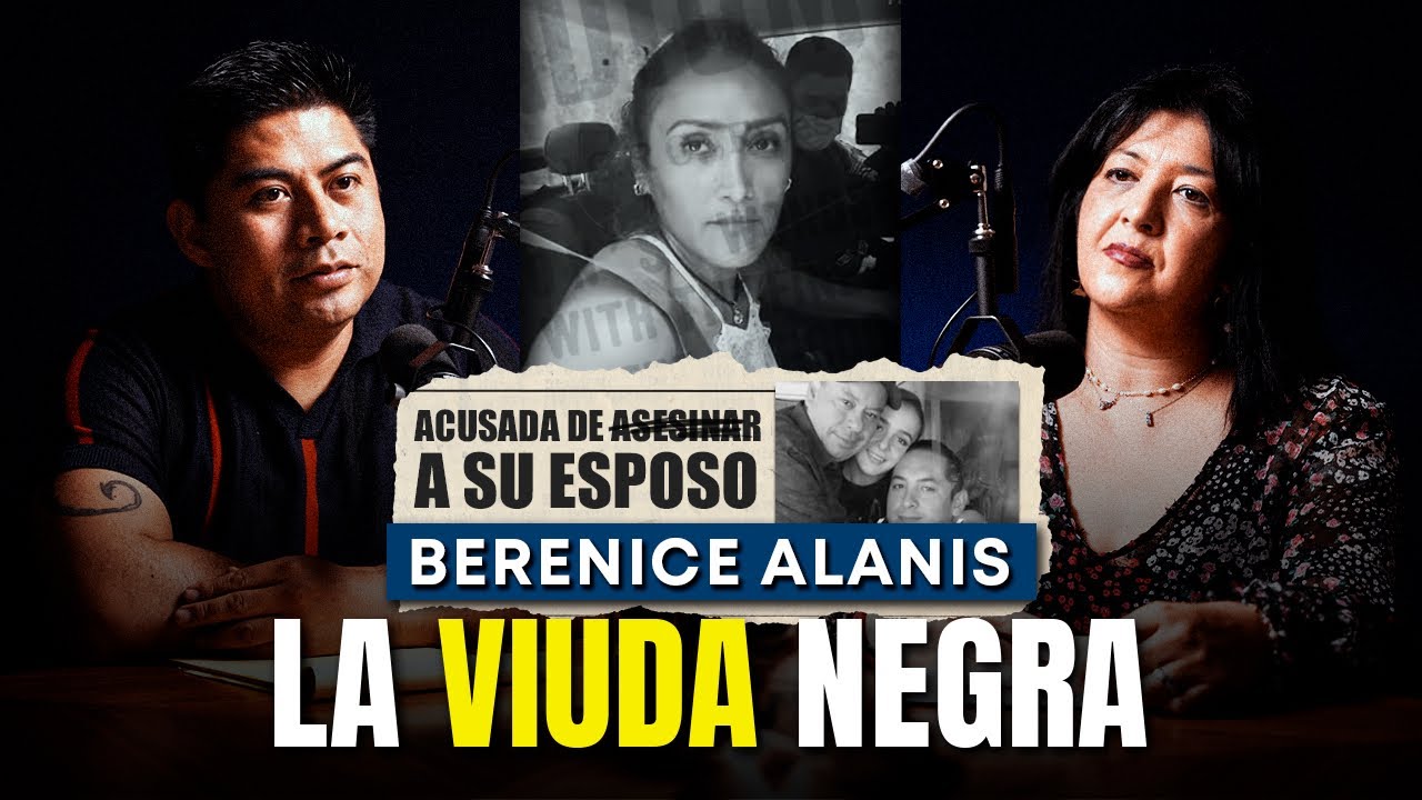 “De Empleada Doméstica a Asesina” Berenice Alanís | Relatos Forenses ➡️ @RelatosDelMisterioPodcast
