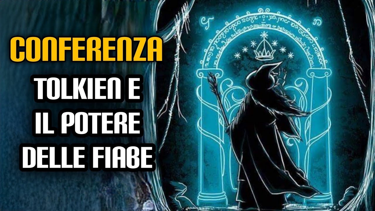 Conferenza: Tolkien e il potere delle fiabe