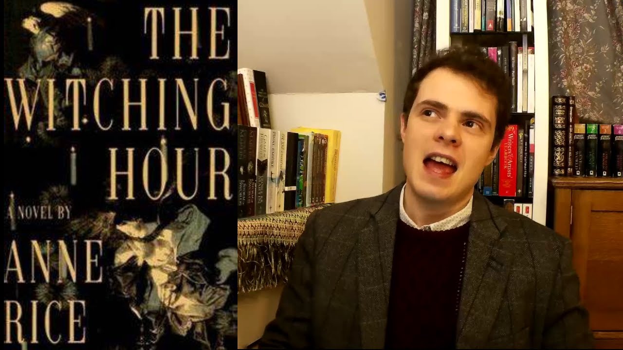 The Mayfair Witches: The Witching Hour ¦ Anne Rice ¦ Review