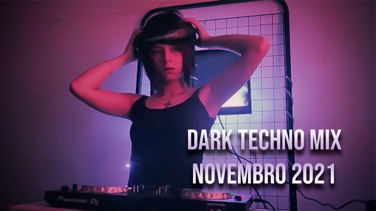 Dark Techno ( Underground/ Industrial ) Mix Novembro 2021 #Technera