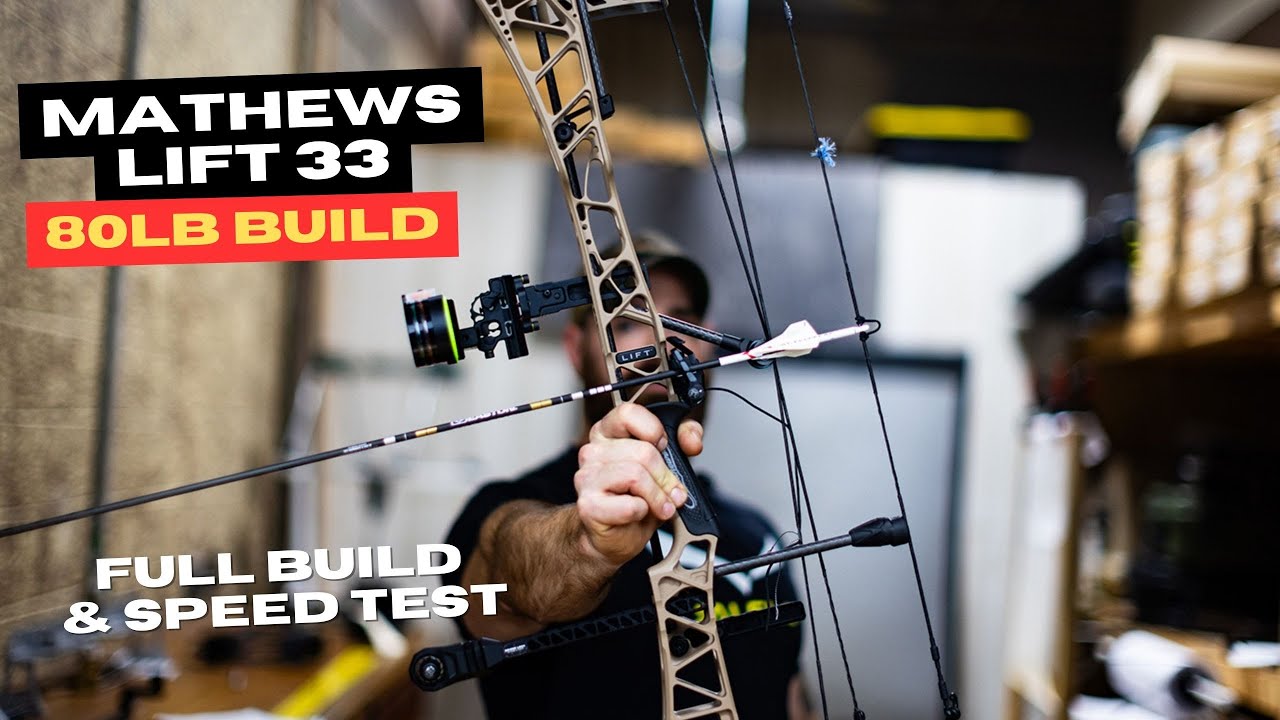 Mathews Lift 33 80 фунтов, сборка лука | Полная сборка и тест скорости