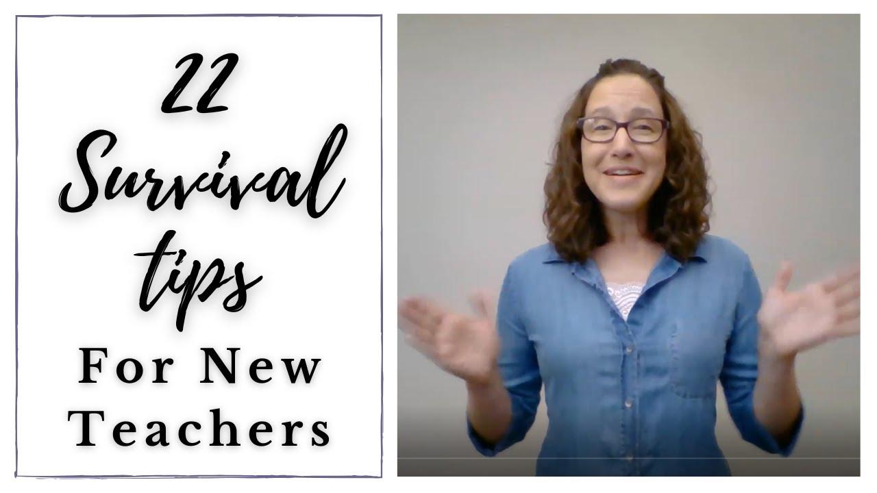 22 Survival Tips for New High School Teachers
