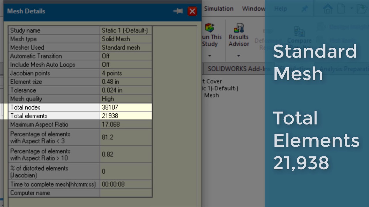 SOLIDWORKS Simulation: Mesh Parameters