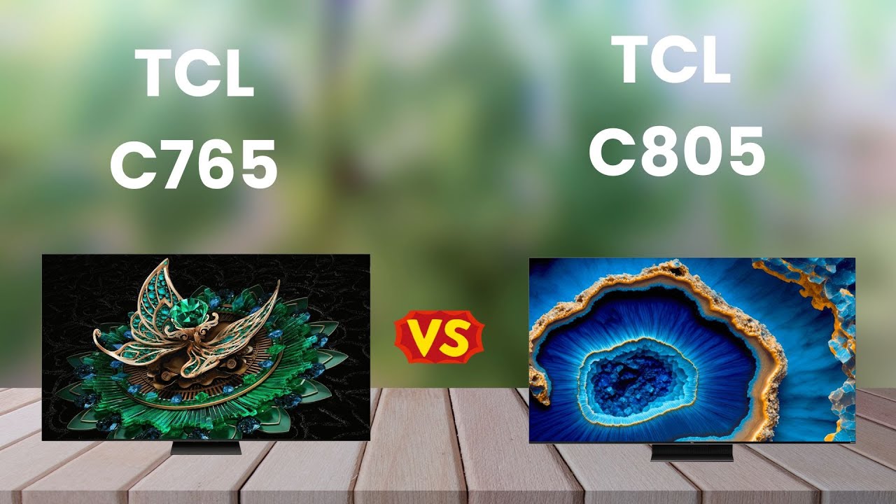 TCL C765 vs TCL C805 Comparison | Mini LED TV Differences