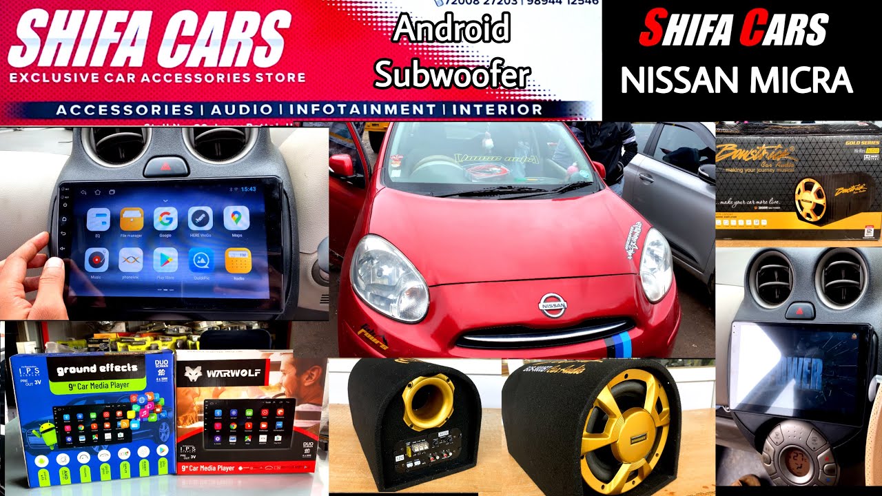 Nissan Micra Android system upgrade and Active Subwoofer basstube / SHIFA CARS COIMBATORE