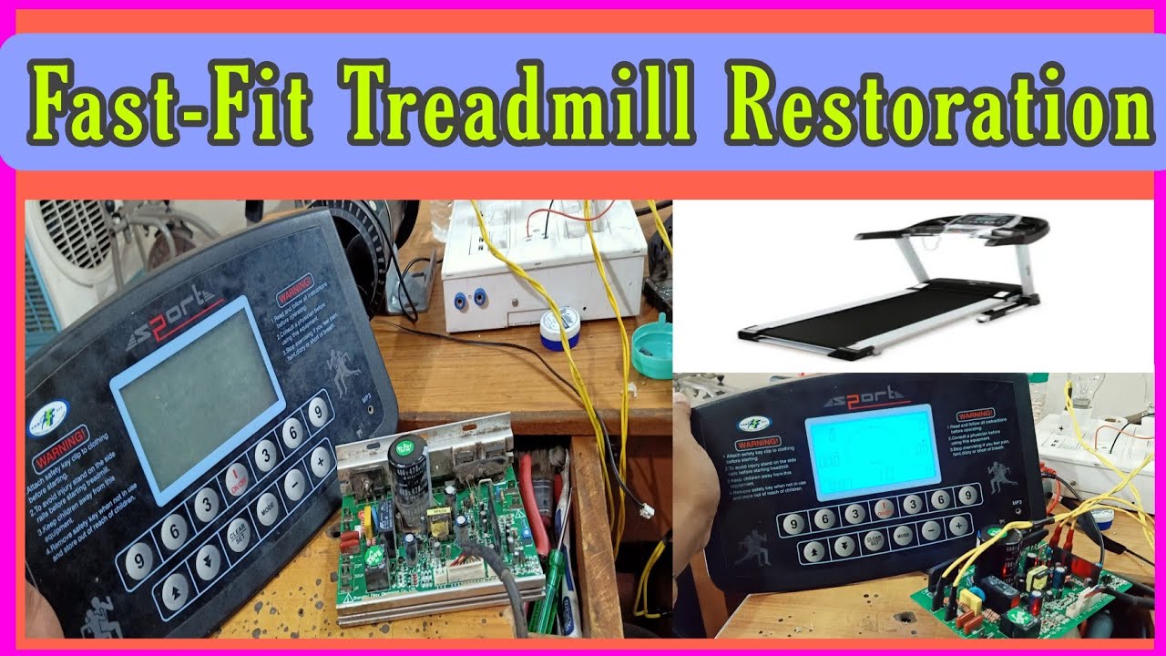 Fast-Fit Dead Treadmill Restoration//No display//Not getting on.. ?