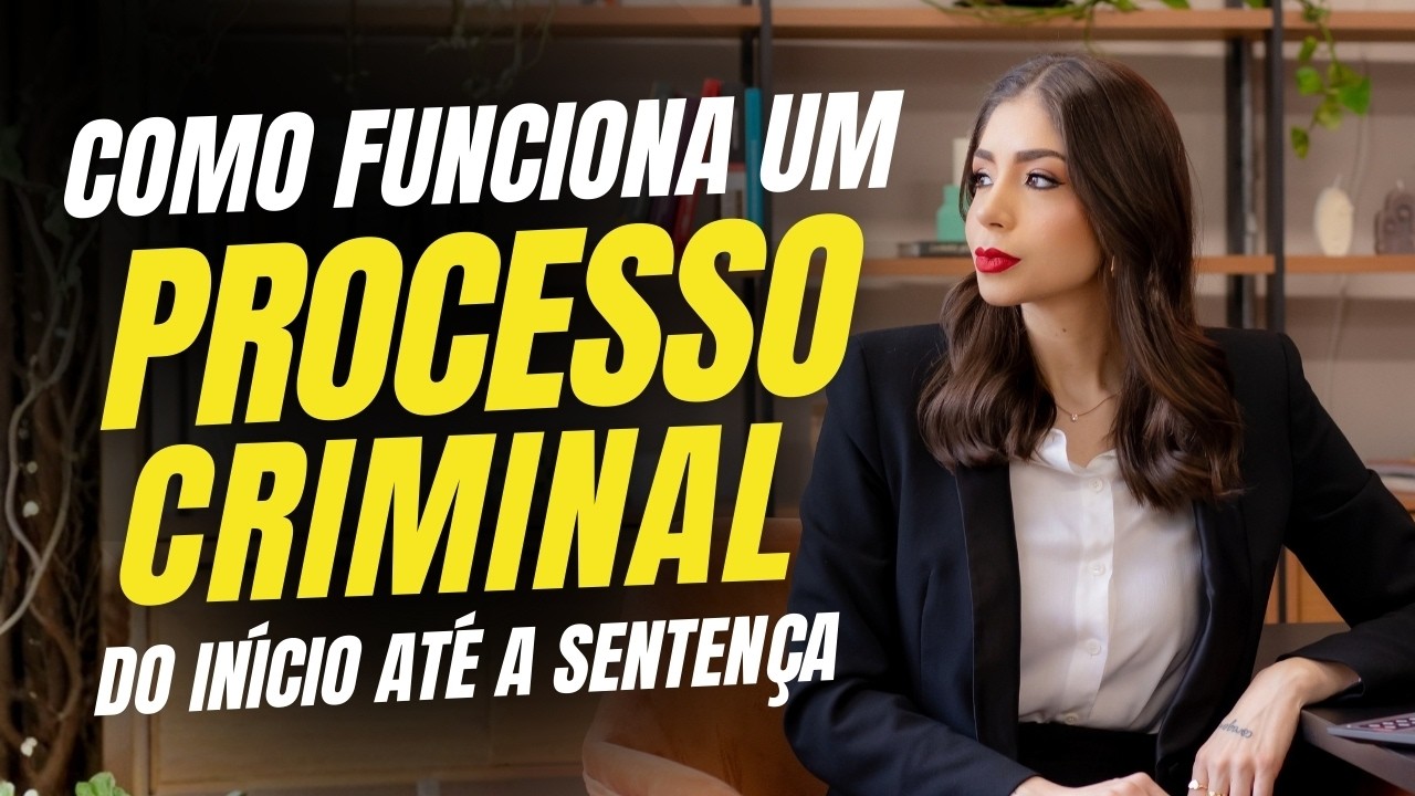 COMO FUNCIONA UM PROCESSO CRIMINAL NA PRIMEIRA INSTÂNCIA? Entenda tudo! 