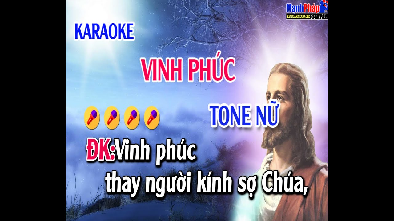 Vinh Phúc Tone Nữ - (St: Lm Kim Long) - Vinh phúc thay người kính sợ Chúa và hằng đi trên đường...