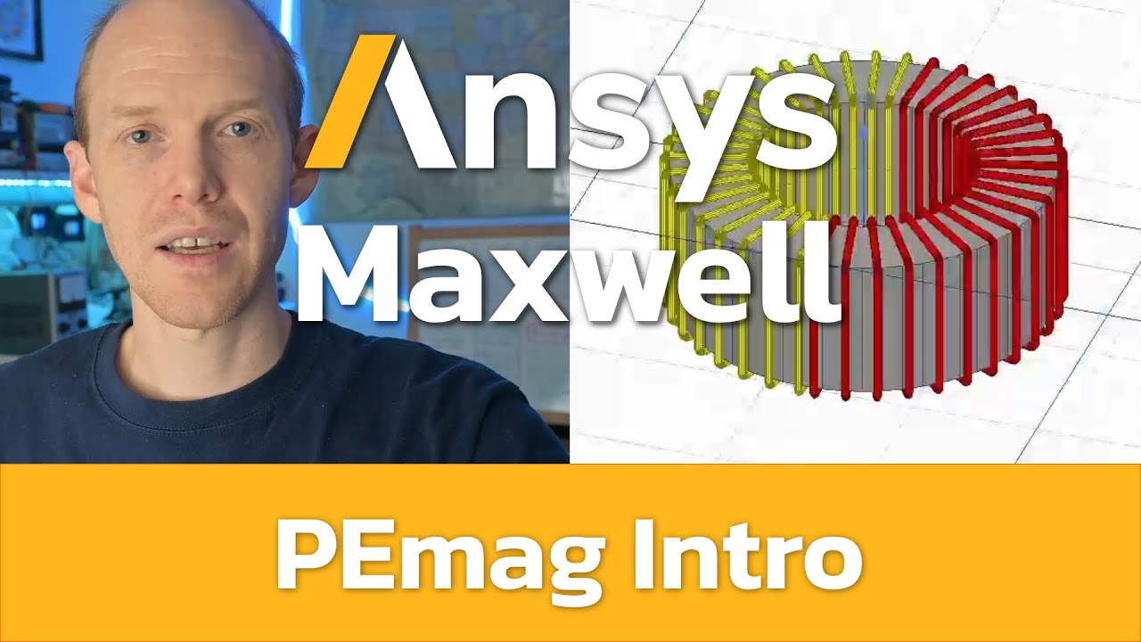 Ansys Maxwell - Введение 1, PEmag