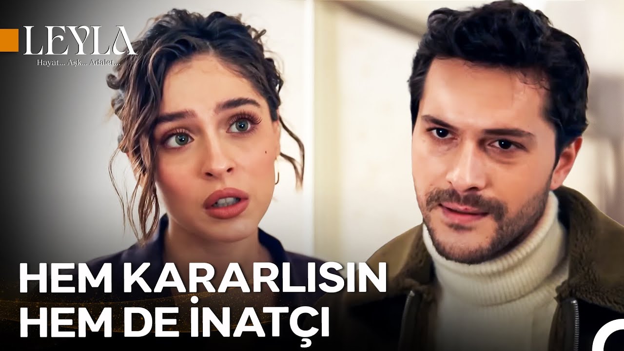 13. Bölüm Civan&Leyla Sahneleri ❤ - Leyla: Hayat...Aşk...Adalet...