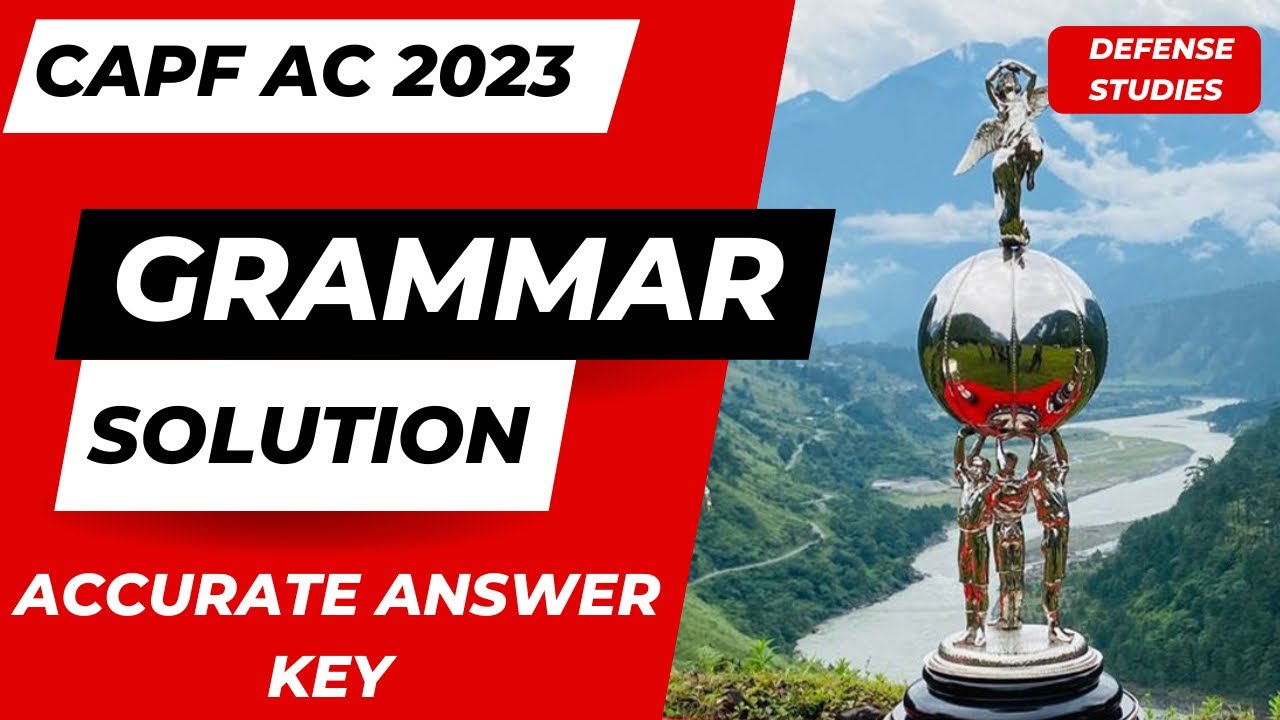 ENGLISH GRAMMAR SOLUTION | CAPF AC 2023