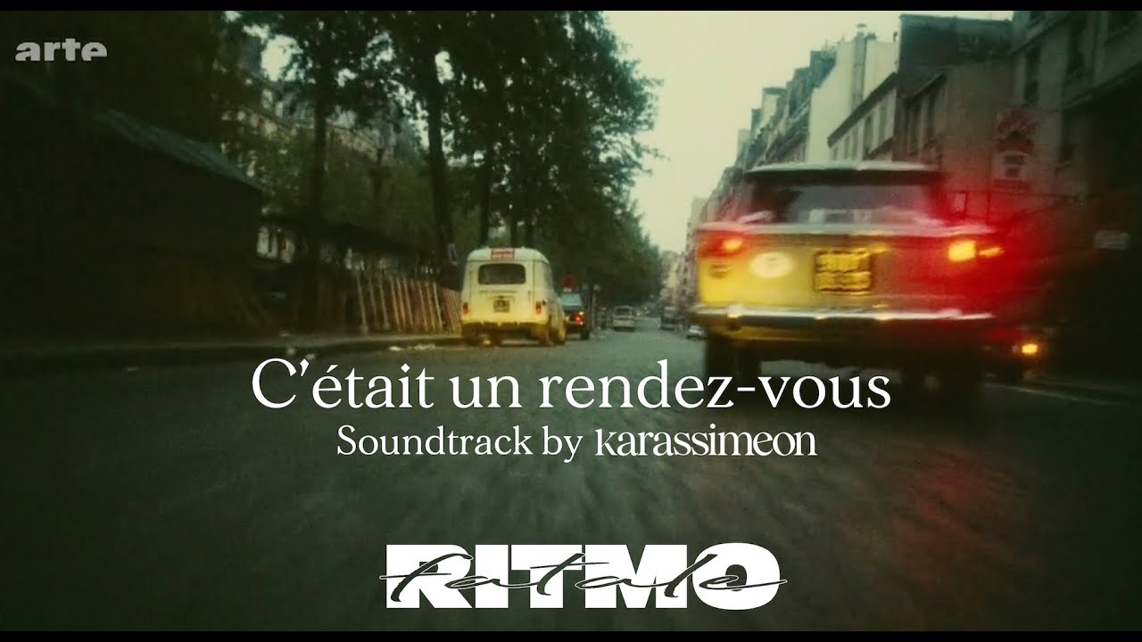 C'était un rendez-vous (soundtrack by Karassimeon)