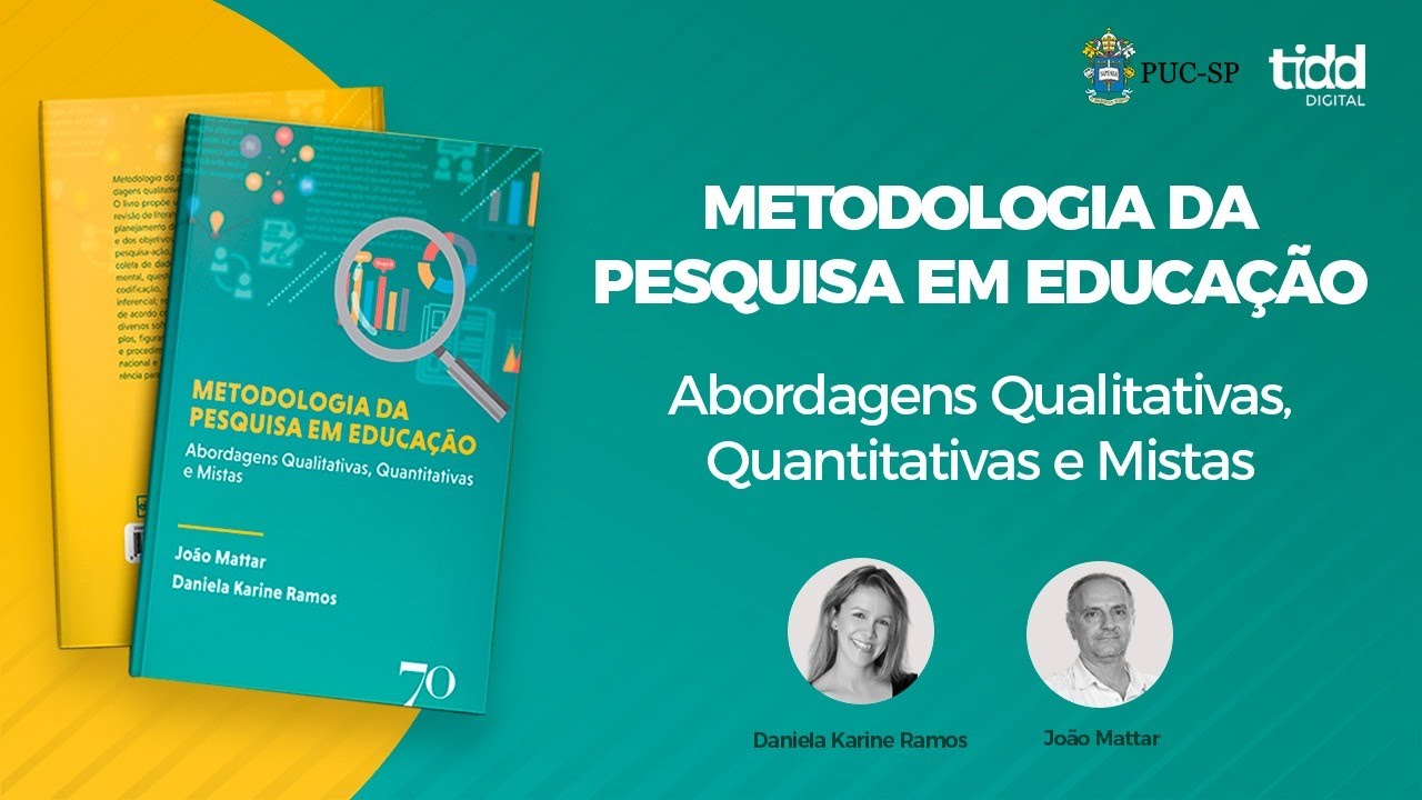 LANÇAMENTO DE LIVRO | Metodologia da Pesquisa em Educação | João Mattar e Daniela Karine Ramos