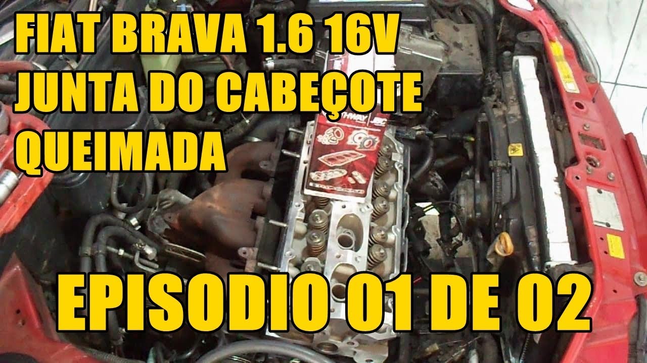 FIAT BRAVA JUNTA CABEÇOTE  DESMONTAGEM ( EP 01 DE 02)