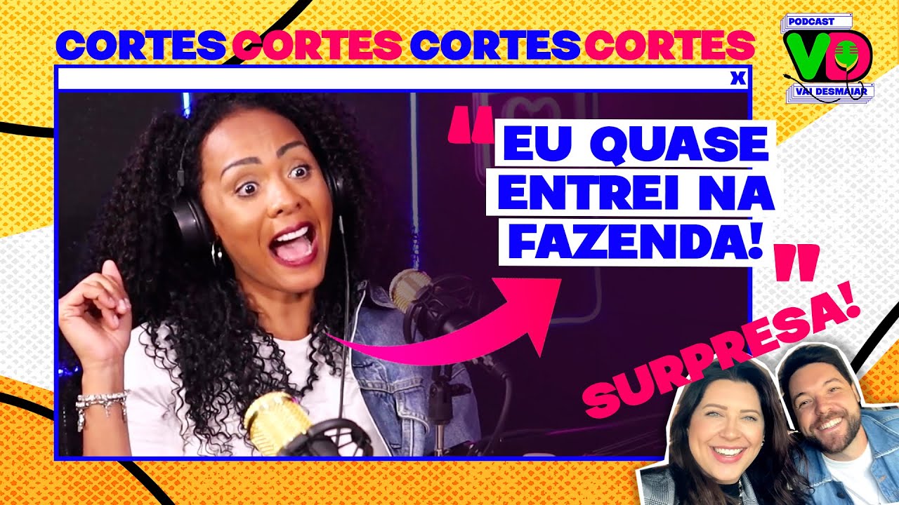REVELAÇÃO SOBRE 'A FAZENDA' E SURPRESA DO CASAL NADESSA | Aline Mattos | Cortes Podcast Vai Desmaiar