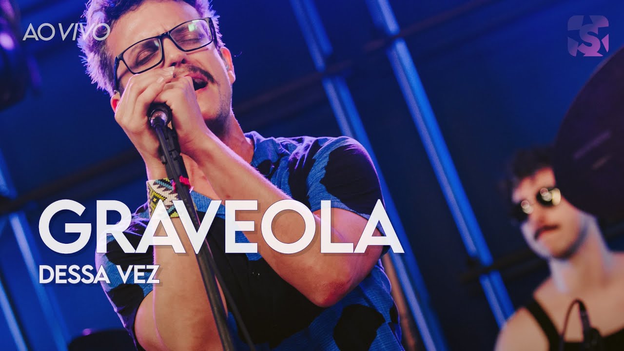 Graveola - Dessa Vez - Ao Vivo no Estúdio Showlivre 2023