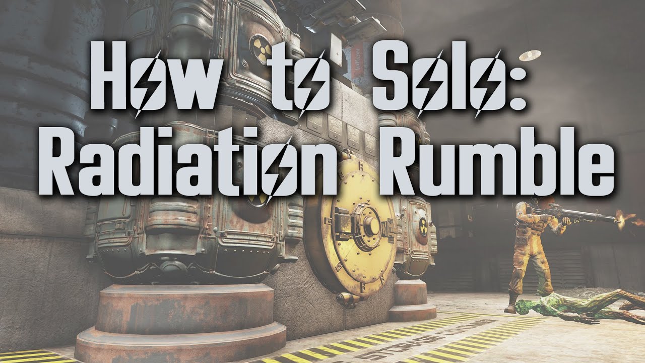 How to Solo Radiation Rumble event