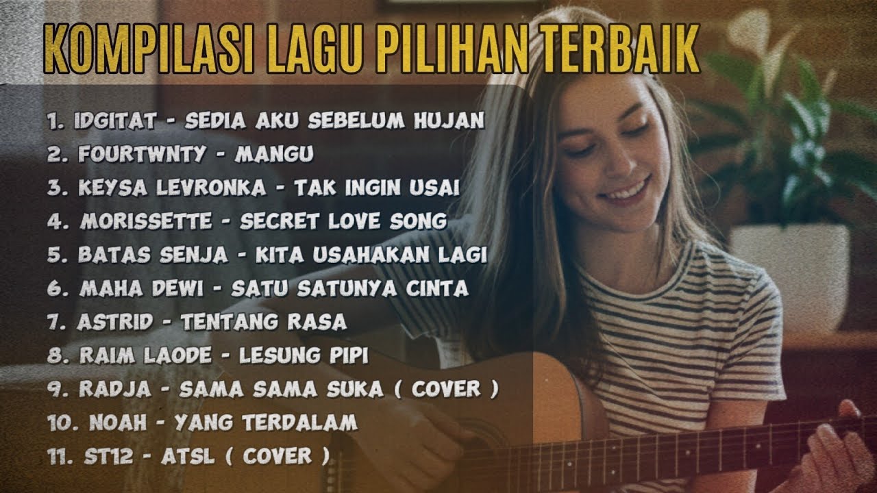 Kompilasi Lagu Pilihan Terbaik