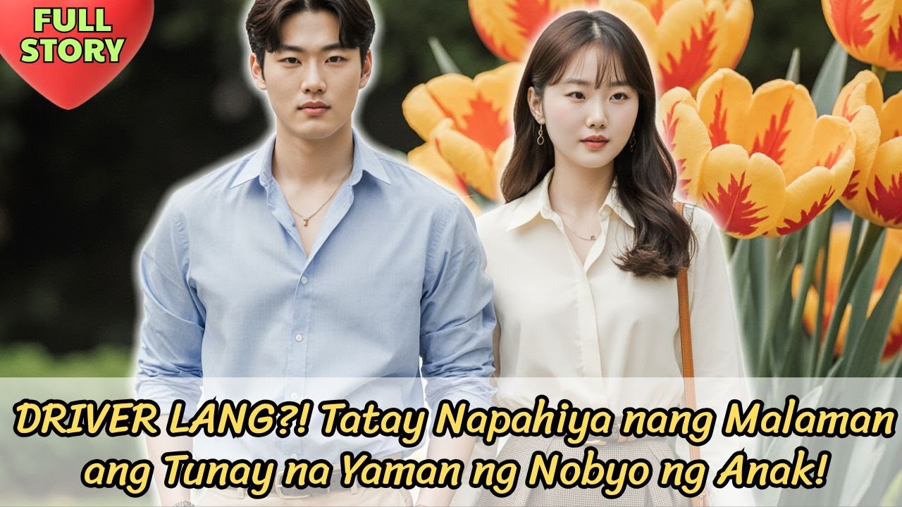 DRIVER LANG! Tatay Napahiya nang Malaman ang Tunay na Yaman ng Nobyo ng Anak!