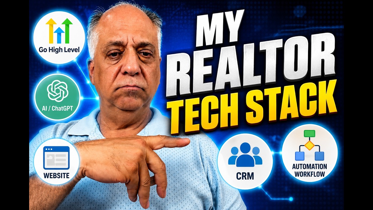 My Realtor Tech Stack for 2026: AI, Go High Level, Funnels, CRM & Automation