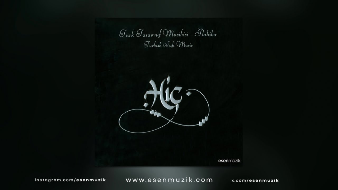 T&uuml;rk Tasavvuf Musikisi - İlahiler - (Full Alb&uuml;m) (Grup Hi&ccedil;)