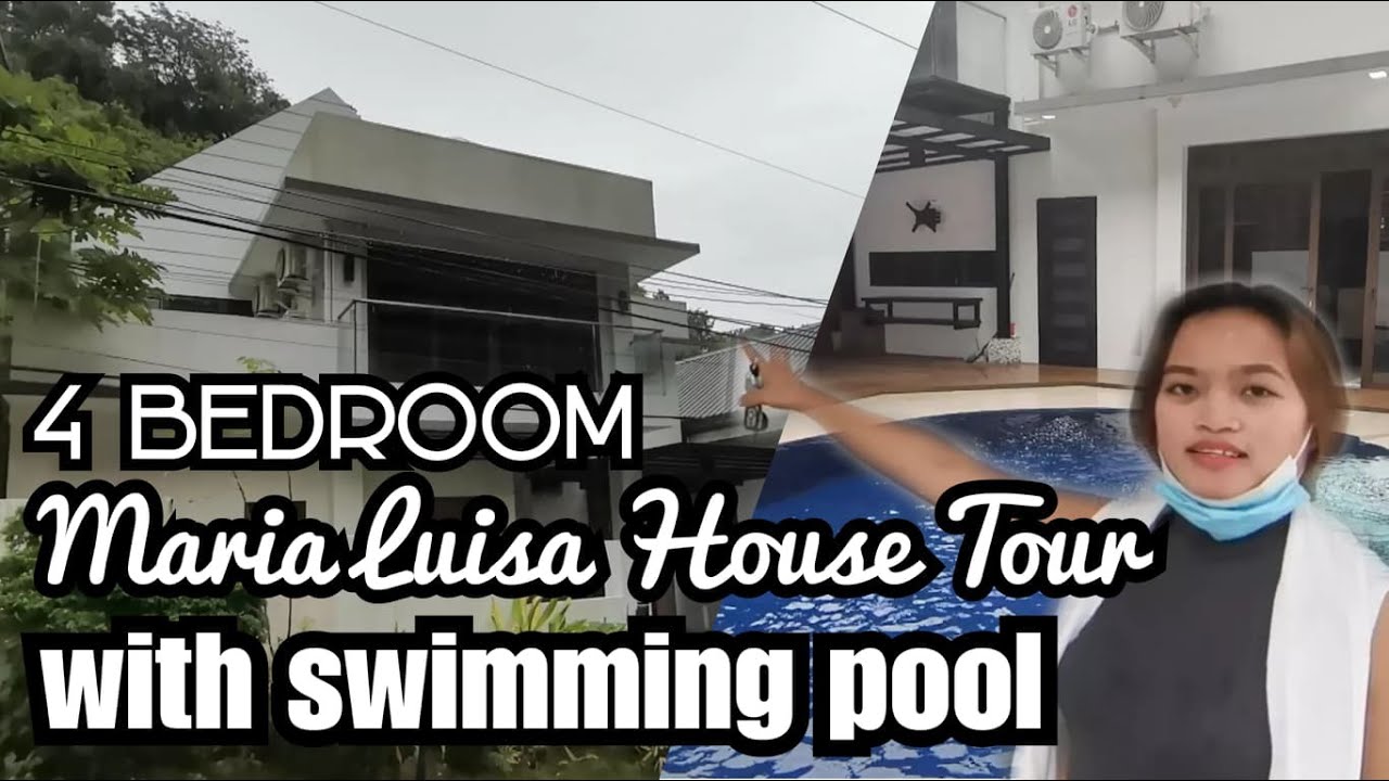 Maria Luisa House Tour 4 Bedroom with own Swimming Pool