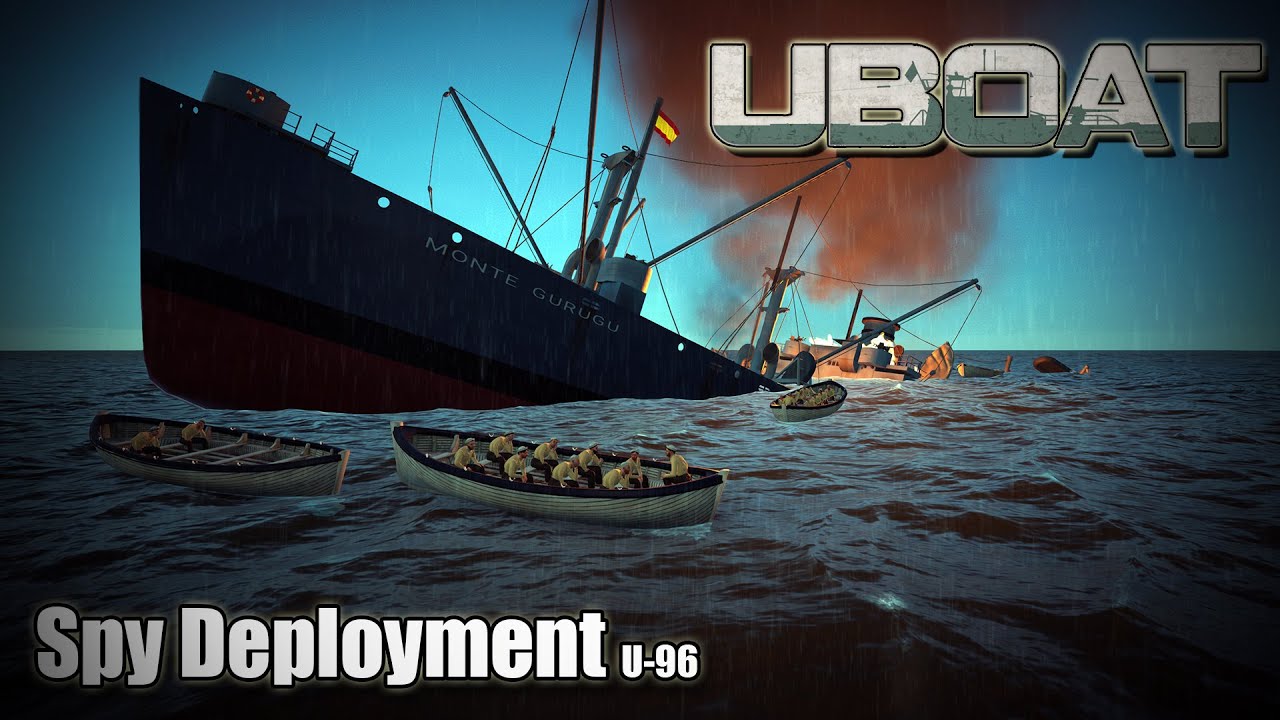 Uboat | Обновление 2025.1.1 P4 | U-96 — Развертывание шпиона!