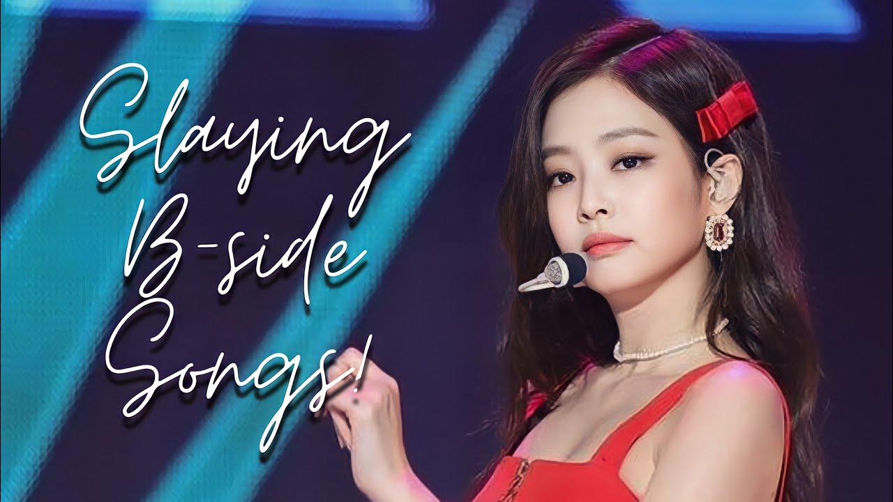 KPOP B-SIDE SONGS THAT DESERVES TO BE TITLE TRACK