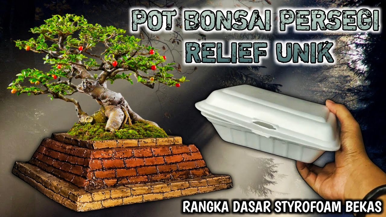 STYROFOAM BEKAS ⁉️CARA MUDAH DAN CEPAT membuat pot bonsai persegi relief unik‼️#potrelief #diy 