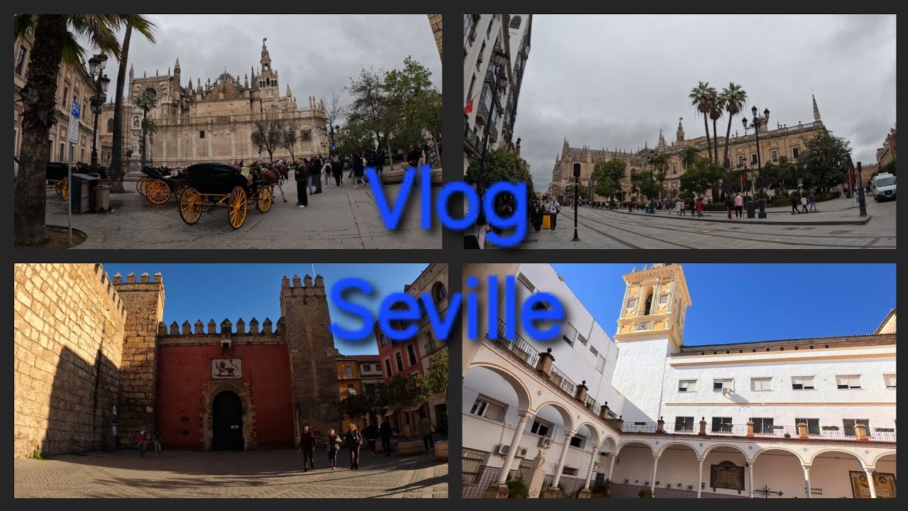 Vlog στην Σεβίλλη της Ισπανίας