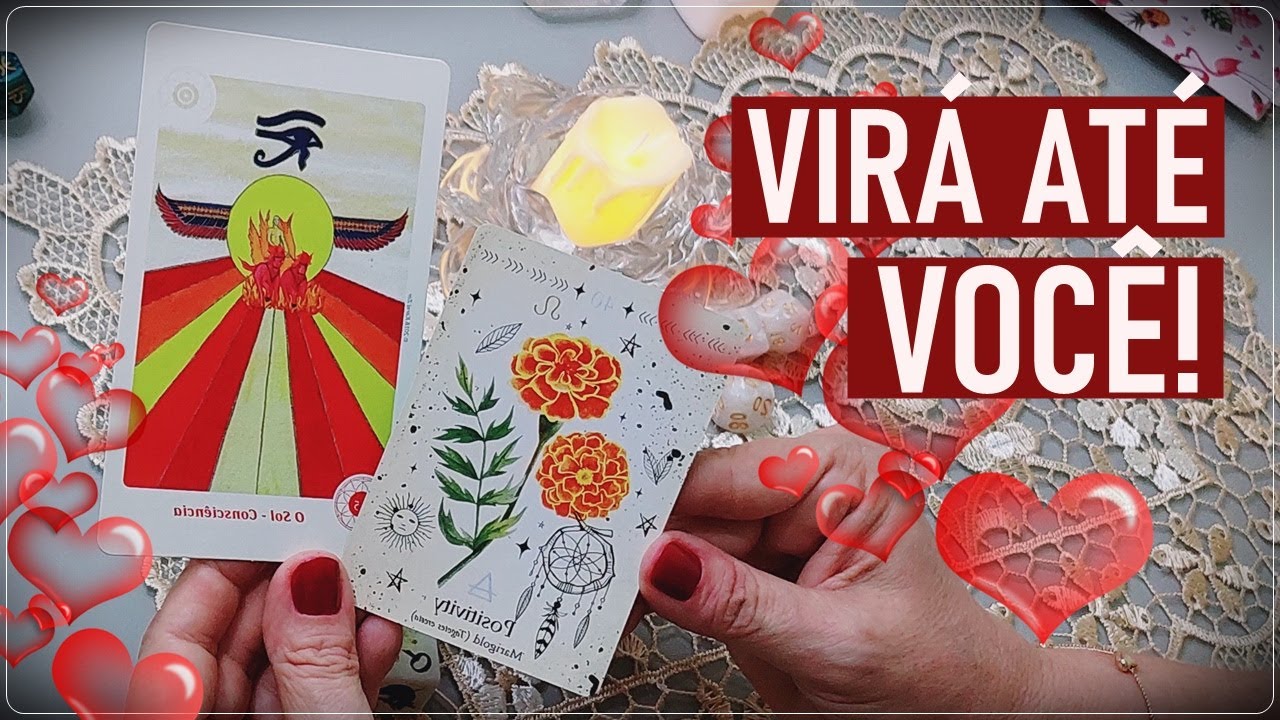 💖 OLHA QUEM Vai te PROCURAR e Entrar EM CONTATO em Breve!