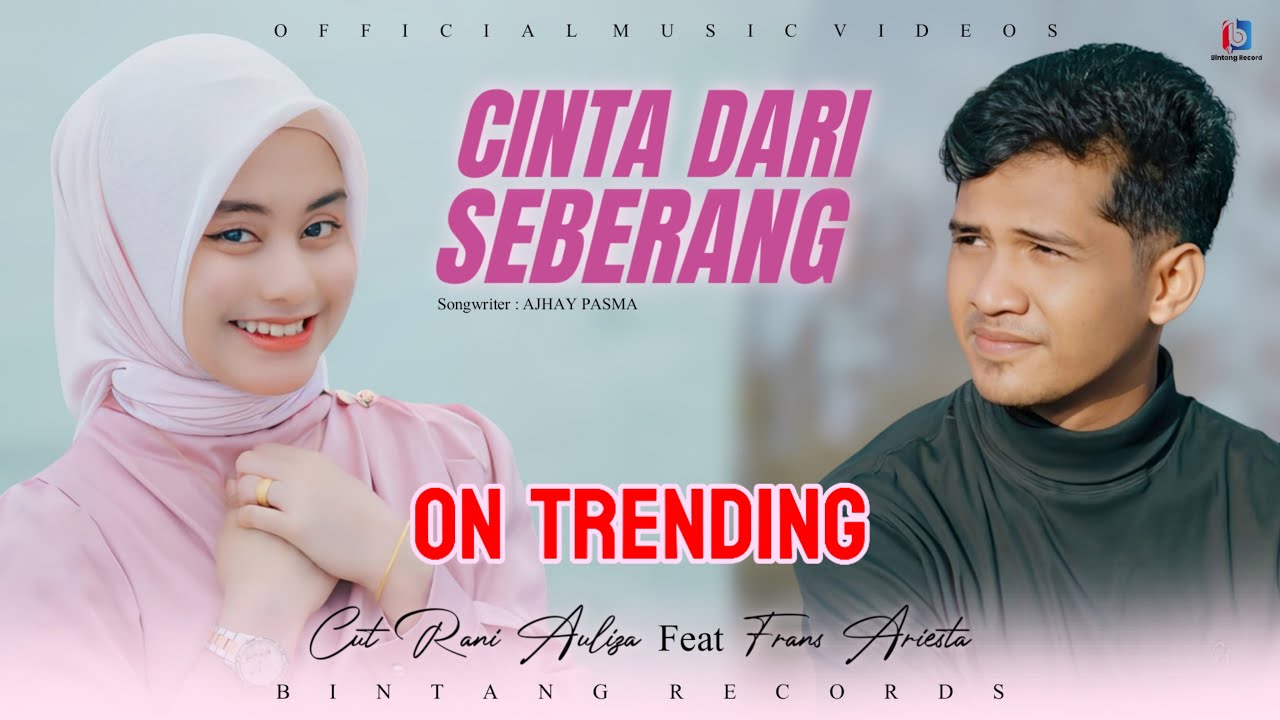 Cut Rani Ft Frans-Cinta Dari Seberang ( Official Music Video ) Kupandang-Pandang Adik Dari Seberang
