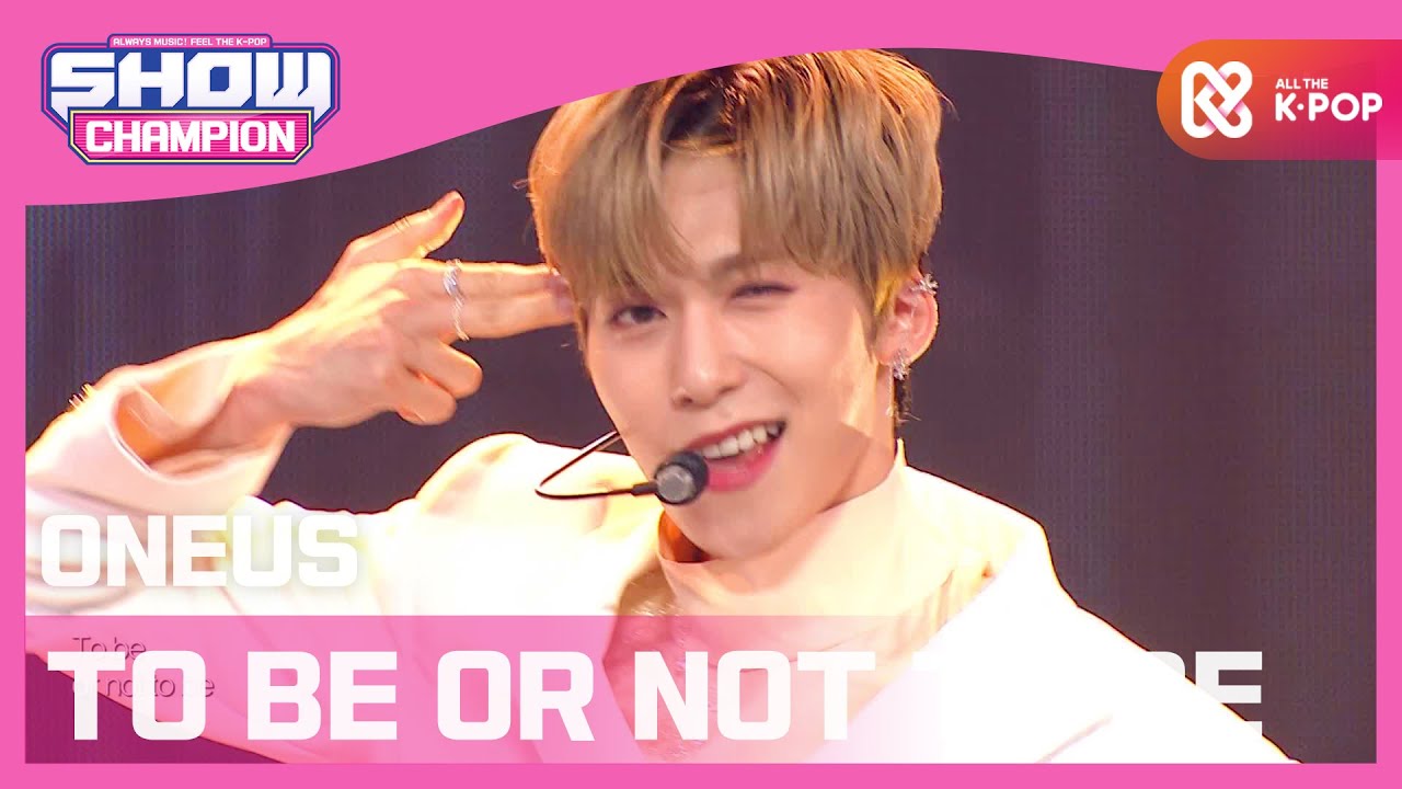 [Show Champion] 원어스 - TO BE OR NOT TO BE (ONEUS - TO BE OR NOT TO BE) l EP.371