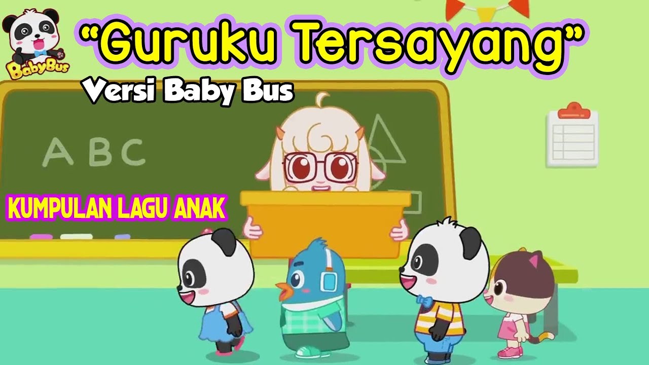 Guruku Tersayang lagu anak Indonesia ❤ Kartun BabyBus ❤ Terima kasih guruku ♫ Edukasi Anak