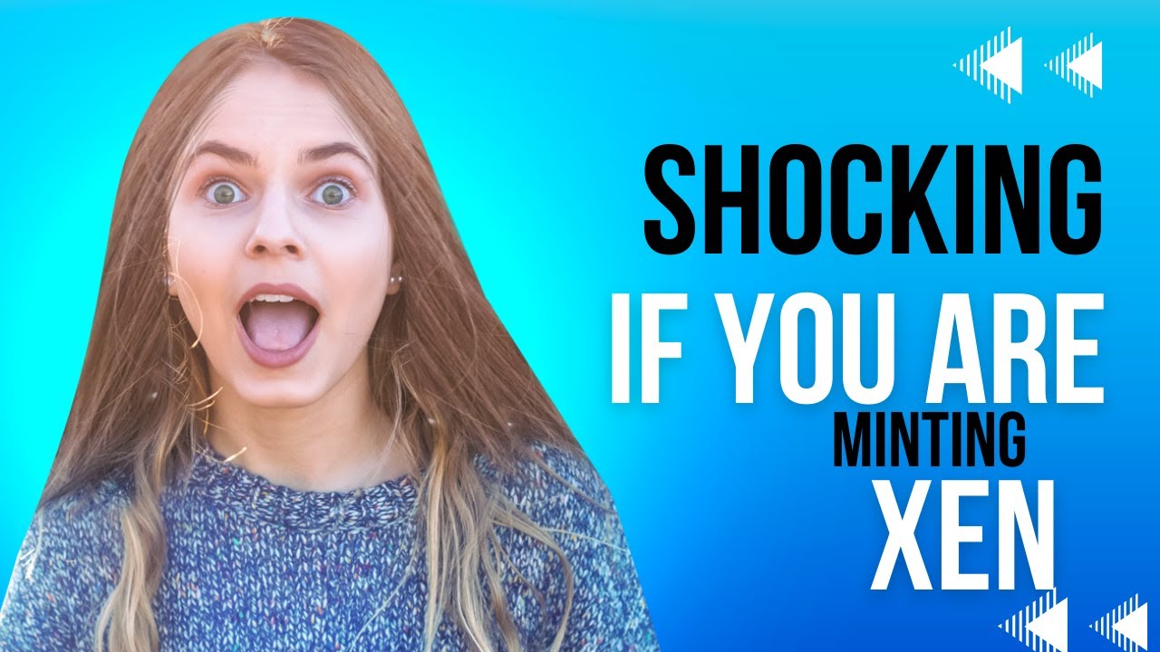 XEN, Urgent Information About XEN everybody Minting XEN do This now To Protect Yourself